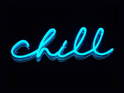 Chill Neon Sign - White
