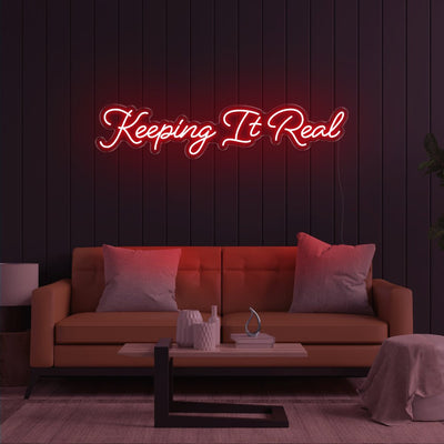 Keeping It Real LED Neon Sign - 47inch x 10inchRed