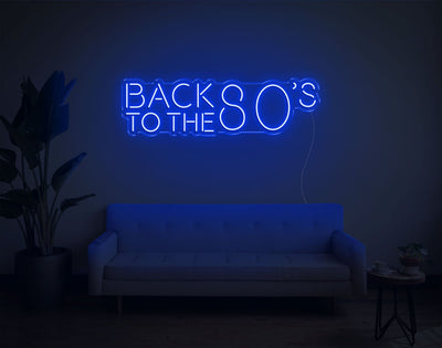 Back To The 80'S LED Neon Sign