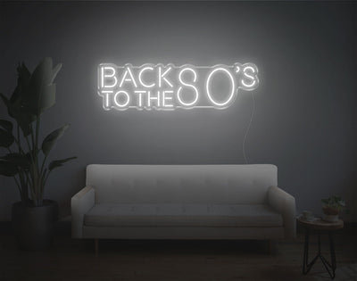 Back To The 80'S LED Neon Sign