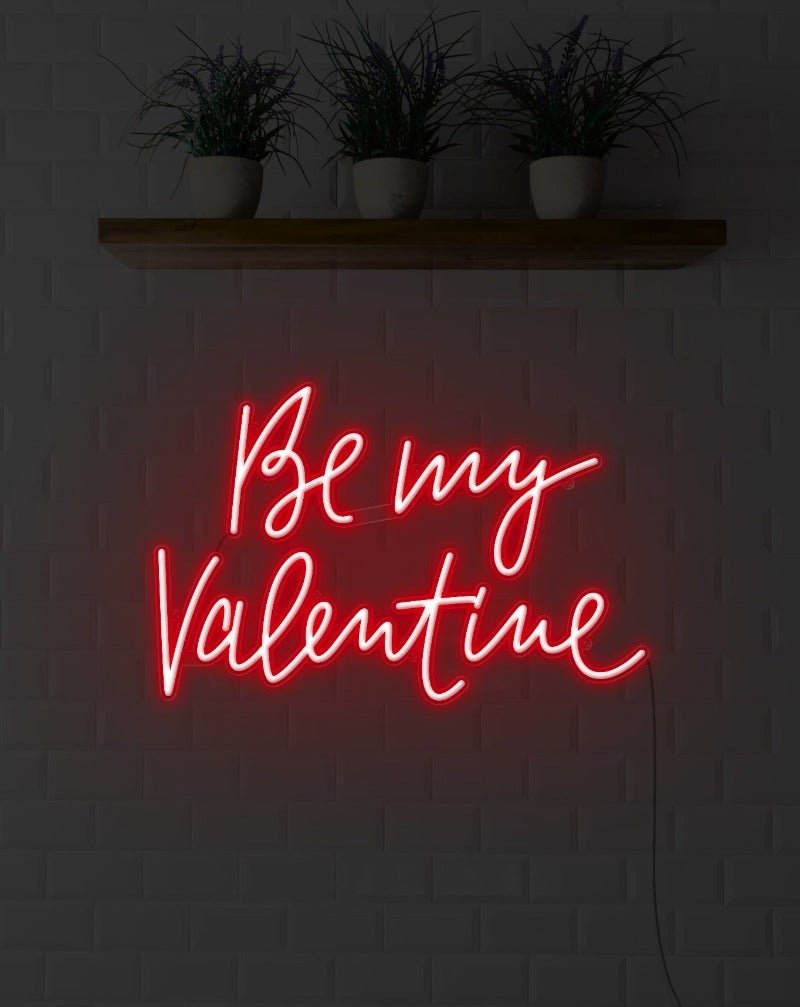 Be My Valentine Neon Sign - White