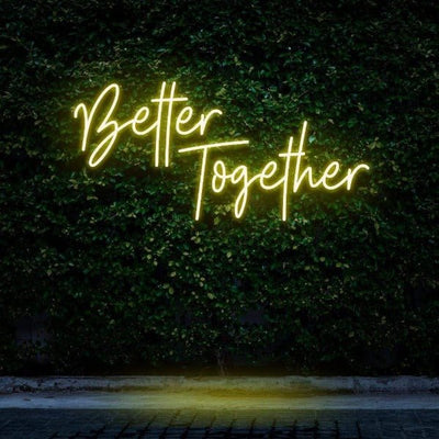 Better Together NEON SIGN - Lemon Yellow30 inches