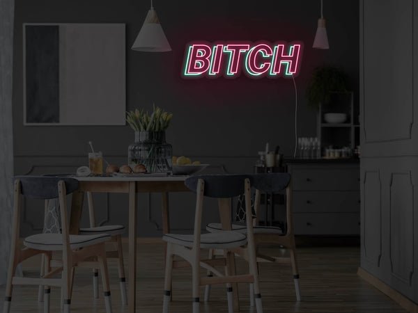 Bitch LED Neon Sign - Pink / Aqua