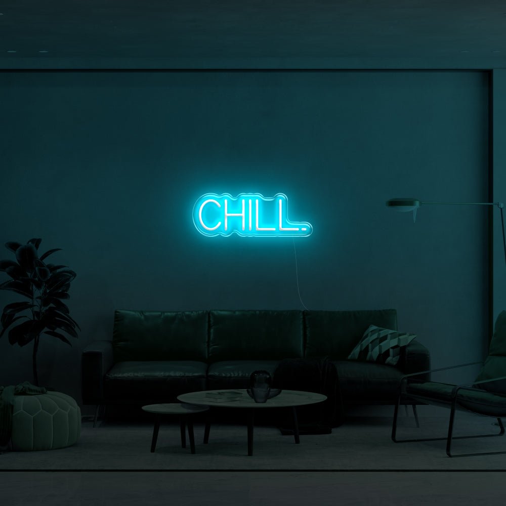 CHILL. LED Neon Sign - 20inch x 7inchTurquoise