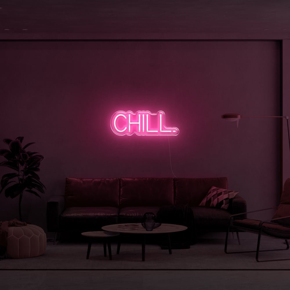 CHILL. LED Neon Sign - 20inch x 7inchLight Pink
