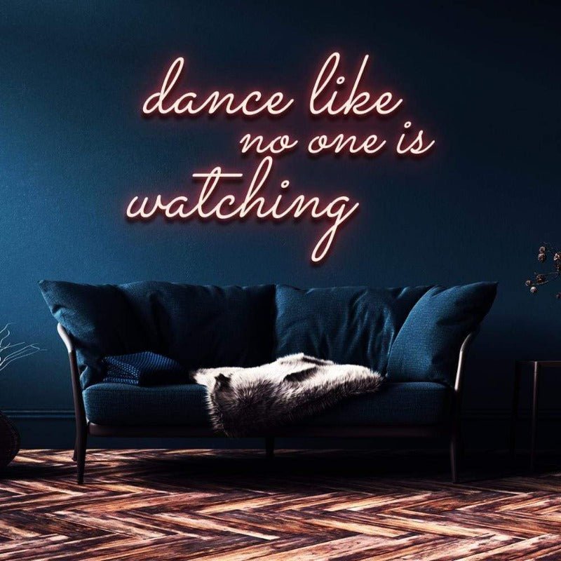 Dance like no one's watching neon sign red