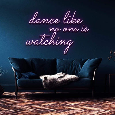 Dance like no one's watching neon sign purple