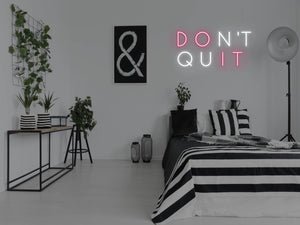 Don't Quit Do It LED Neon Sign