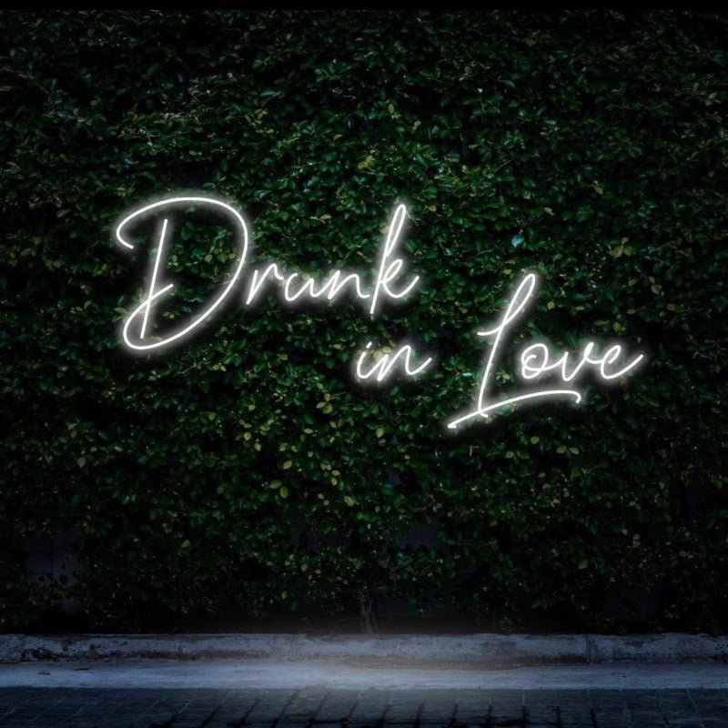 Drunk in Love NEON SIGN - White30 inches