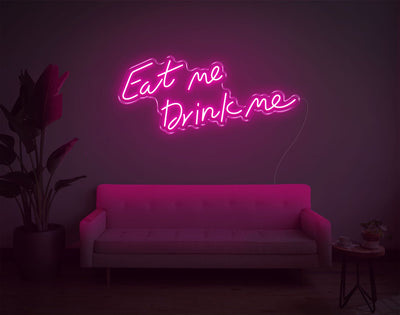 Eat Me Drink Me LED Neon Sign - 15inch x 34inchLight Pink