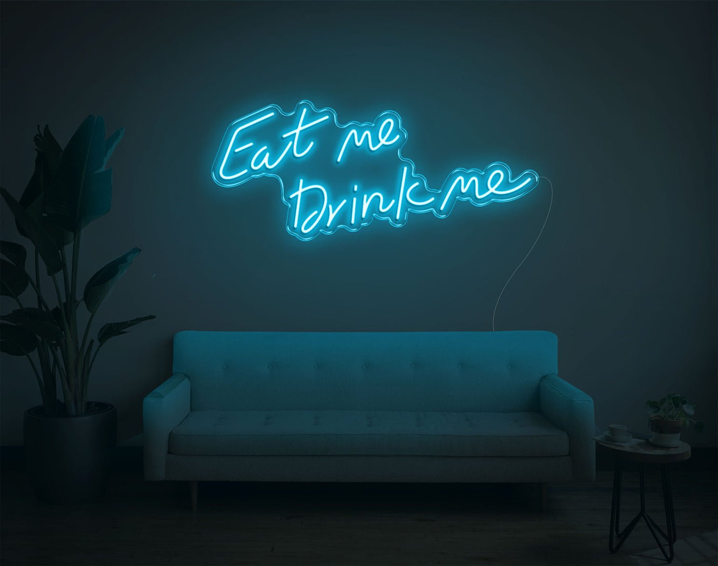Eat Me Drink Me LED Neon Sign - 15inch x 34inchLight Blue