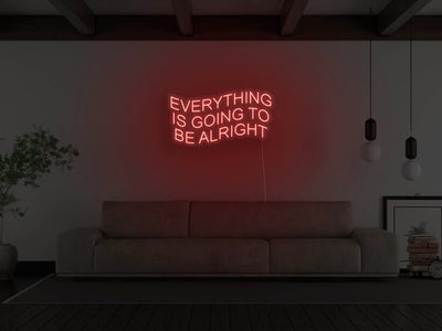 Everything Is Going To Be Alright LED Neon Sign - Red
