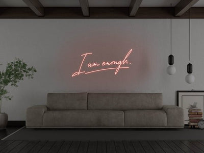 I Am Enough LED Neon Sign - Red