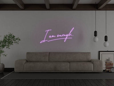 I Am Enough LED Neon Sign - Purple