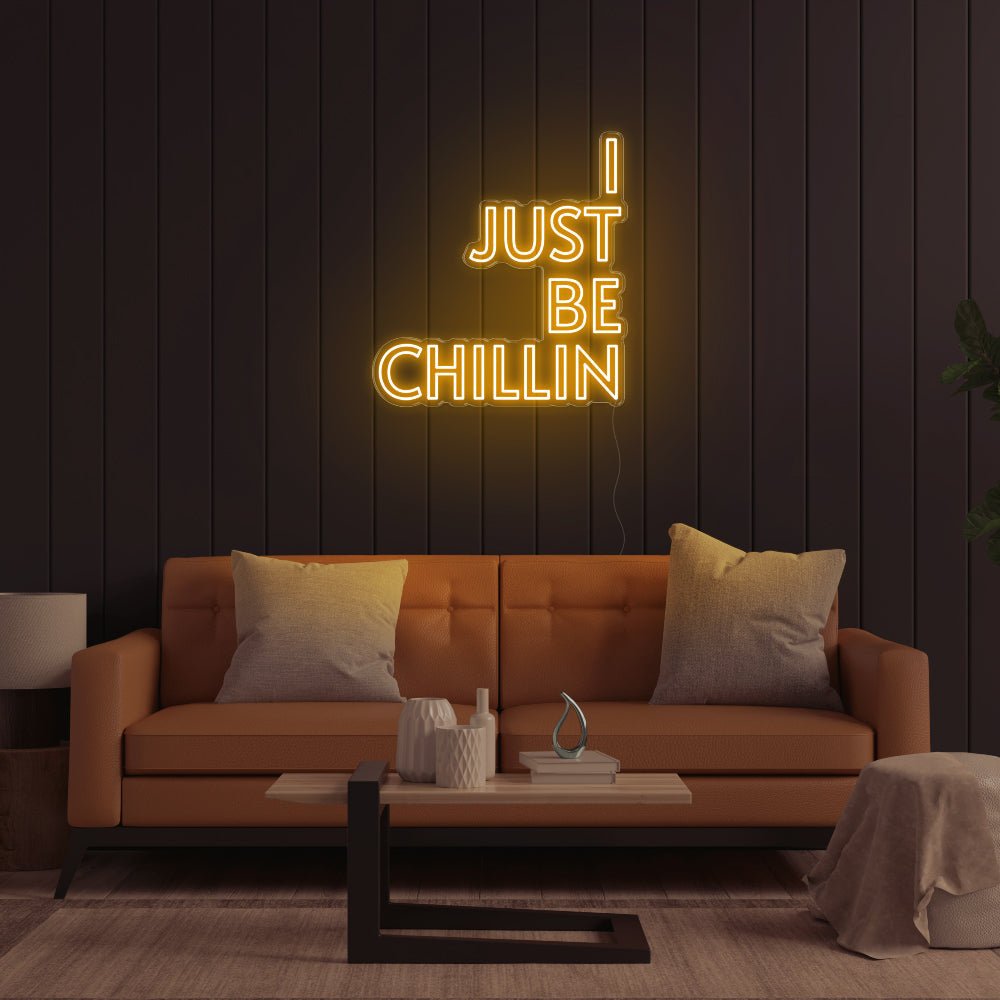 I Just Be Chillin LED Neon Sign - 31inch x 33inchGold
