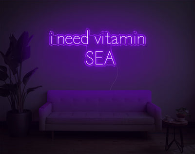 I Need Vitamin Sea LED Neon Sign - 17inch x 43inchPurple