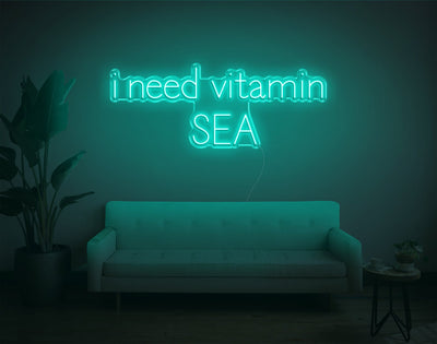 I Need Vitamin Sea LED Neon Sign - 17inch x 43inchTurquoise