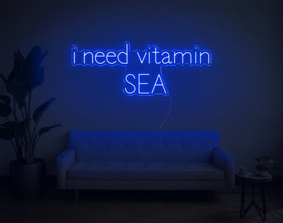 I Need Vitamin Sea LED Neon Sign - 17inch x 43inchBlue
