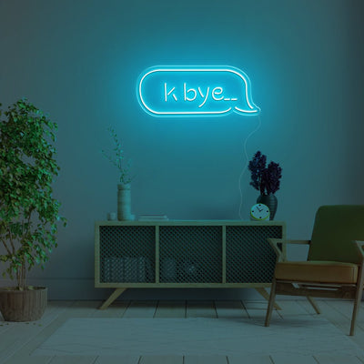 K Bye.. LED Neon Sign - 20inch x 8inchTurquoise