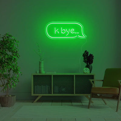 K Bye.. LED Neon Sign - 20inch x 8inchGreen