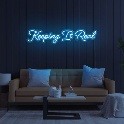 Keeping It Real LED Neon Sign - 47inch x 10inchIce Blue