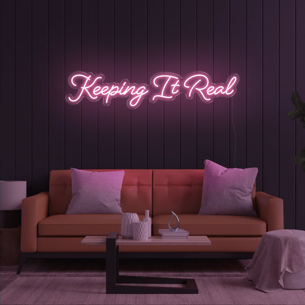Keeping It Real LED Neon Sign - 47inch x 10inchPink