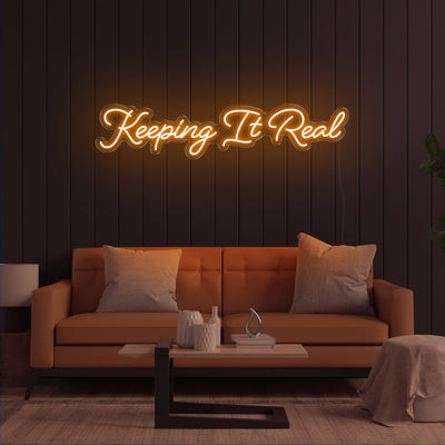 Keeping It Real LED Neon Sign - 47inch x 10inchOrange