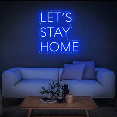 LET’S STAY HOME NEON SIGN - Pink30 inches