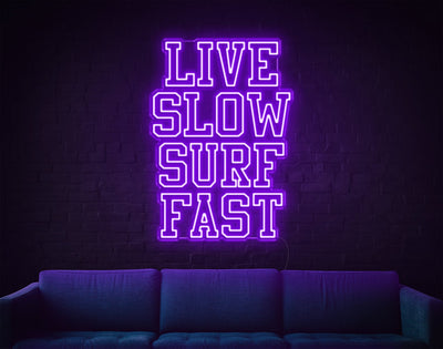 Live Slow Surf Fast LED Neon Sign - 27inch x 19inchHot Pink