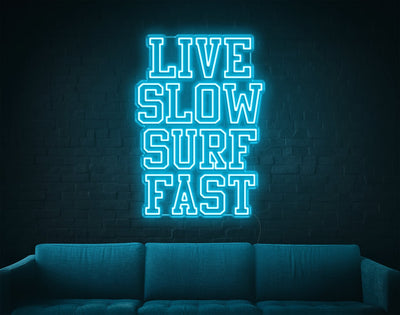 Live Slow Surf Fast LED Neon Sign - 27inch x 19inchBlue