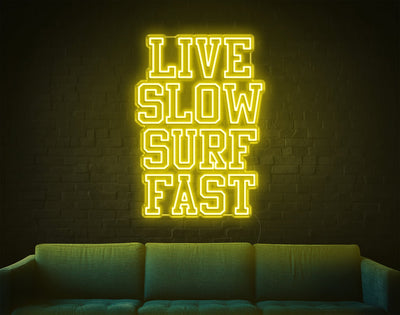 Live Slow Surf Fast LED Neon Sign - 27inch x 19inchYellow