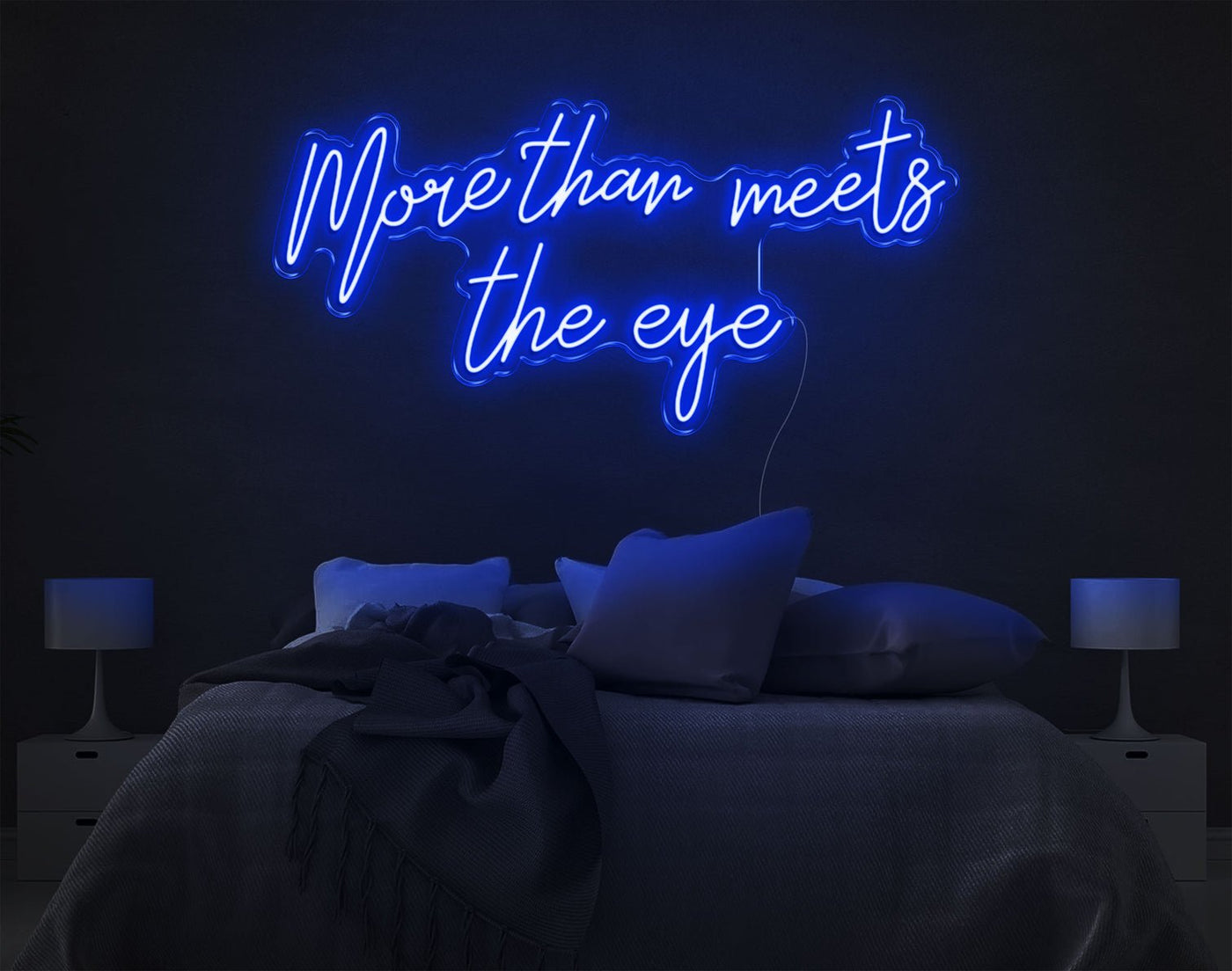 More Than Meets The Eye LED Neon Sign - 20inch x 41inchBlue