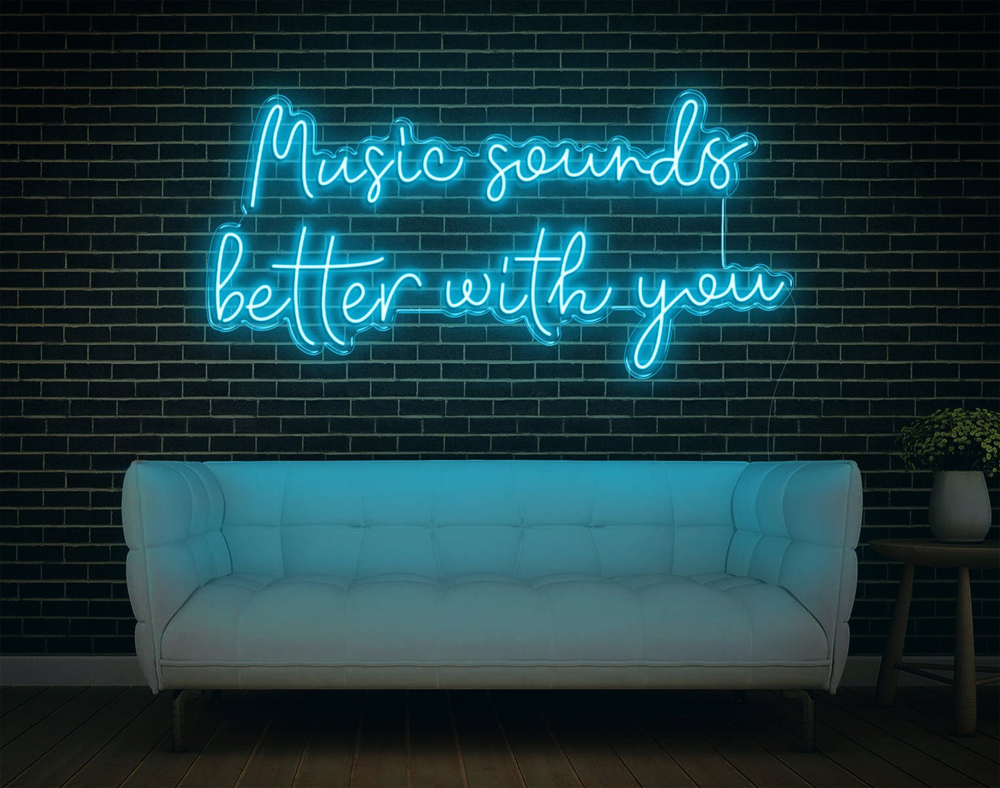 Music Sounds Better With You LED Neon Sign - 23inch x 48inchLight Blue