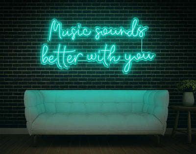 Music Sounds Better With You LED Neon Sign - 23inch x 48inchTurquoise