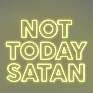 Not Today Satan LED Neon Sign - Pink