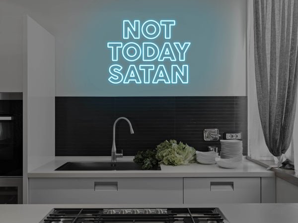 Not Today Satan LED Neon Sign - Blue