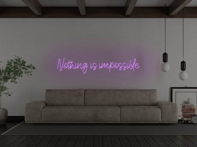 Nothing Is Impossible LED Neon Sign - Purple