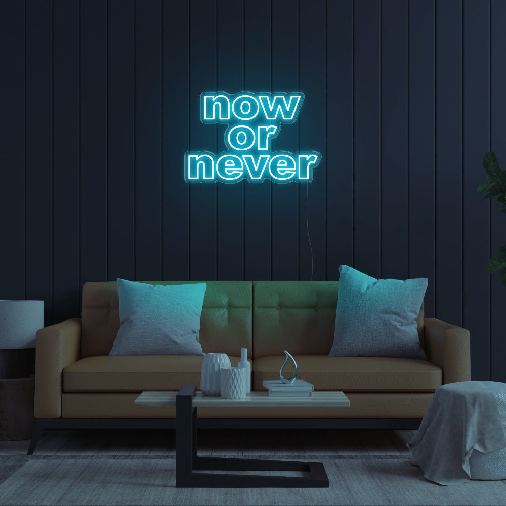 Now Or Never LED Neon Sign - 28inch x 19inchTurquoise