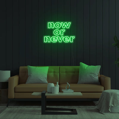 Now Or Never LED Neon Sign - 28inch x 19inchGreen
