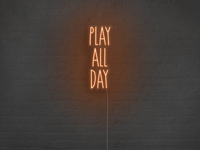 Play All Day LED Neon Sign - Orange