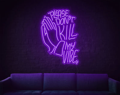 Please Don'T Kill My Vibe LED Neon Sign - 37inch x 26inchPurple
