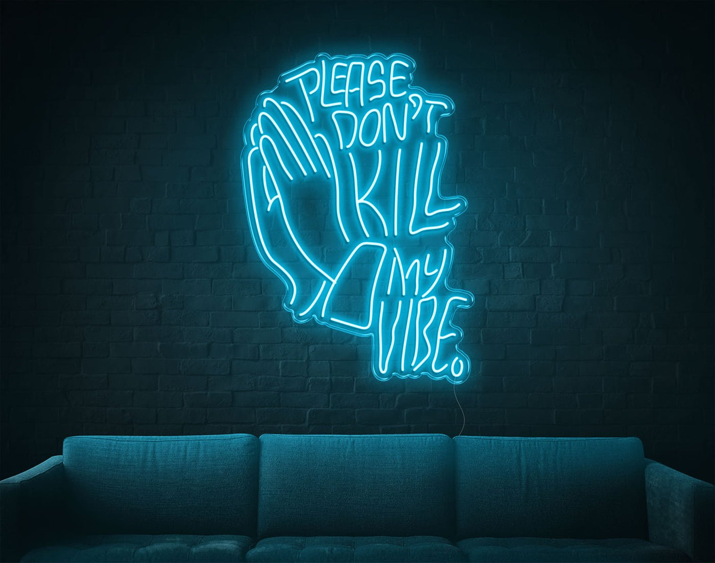 Please Don'T Kill My Vibe LED Neon Sign - 37inch x 26inchLight Blue