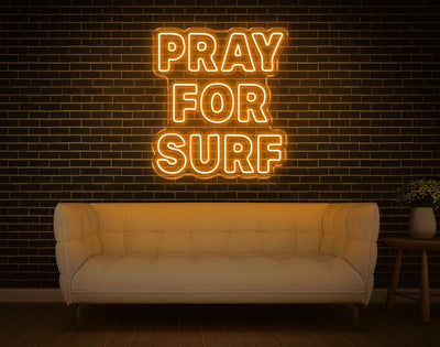 Pray For Surf LED Neon Sign v2 - 24inch x 21inchOrange