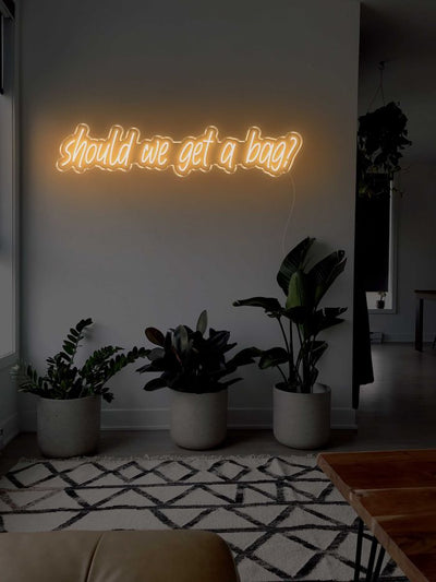 Should we get a bag? LED Neon sign - 39inch x 9inchWarm White