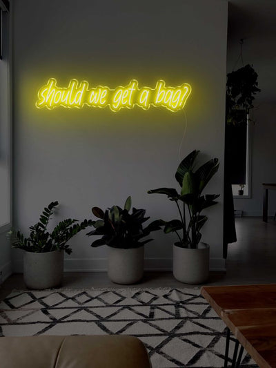 Should we get a bag? LED Neon sign - 39inch x 9inchYellow