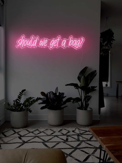 Should we get a bag? LED Neon sign - 39inch x 9inchLight Pink