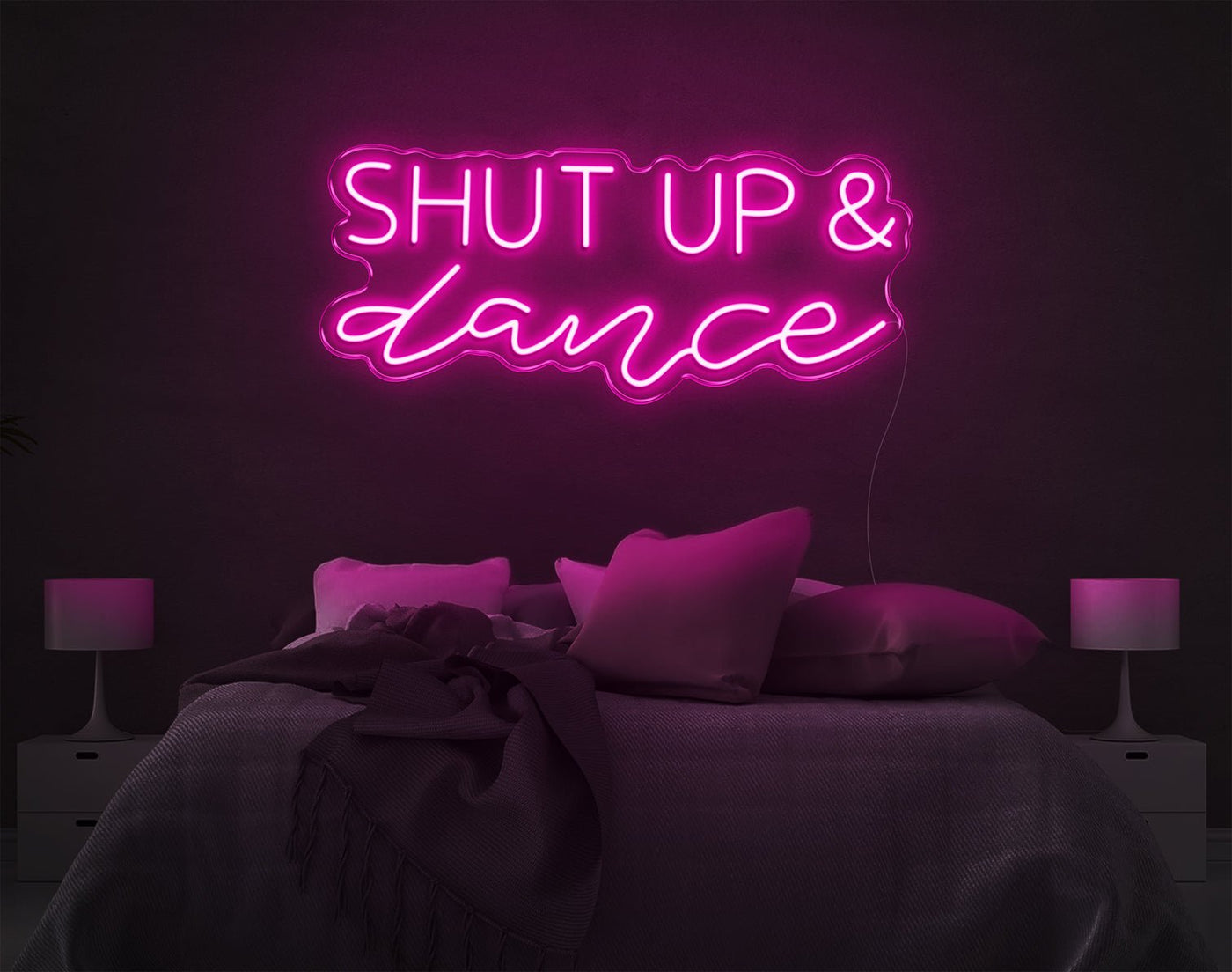 Shut Up And Dance LED Neon Sign - 10inch x 26inchHot Pink