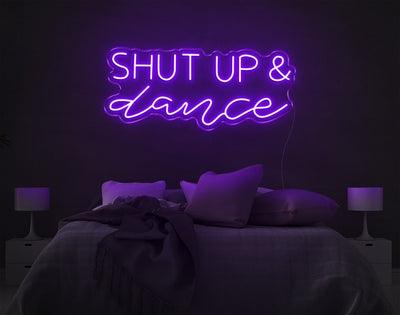 Shut Up And Dance LED Neon Sign - 10inch x 26inchPurple