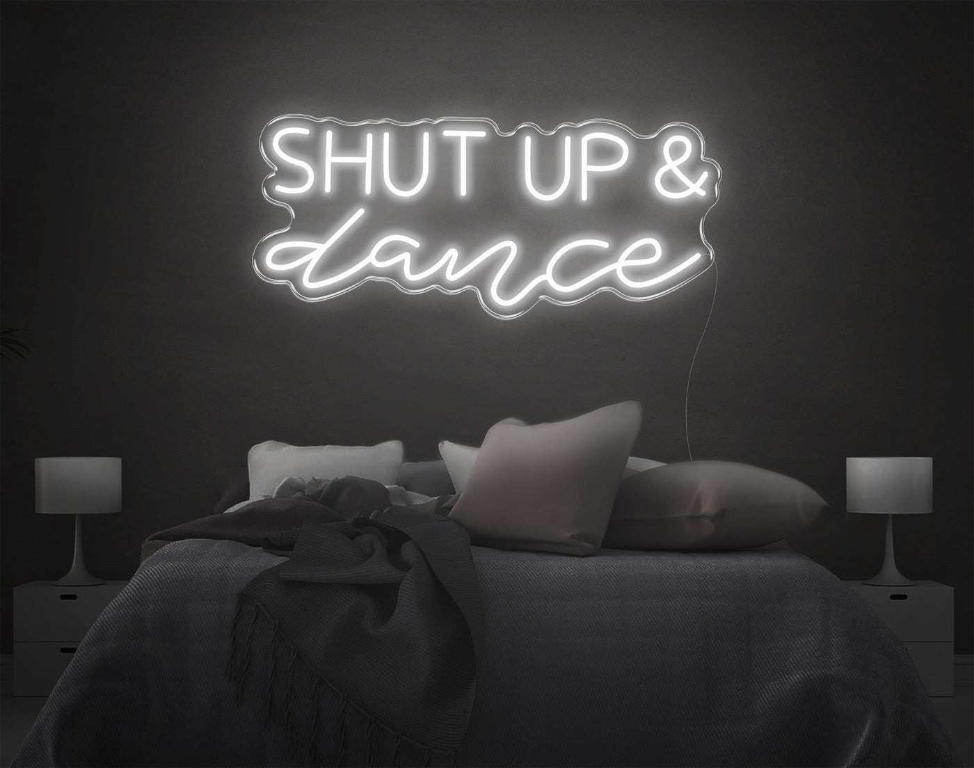 Shut Up And Dance LED Neon Sign - 10inch x 26inchWhite