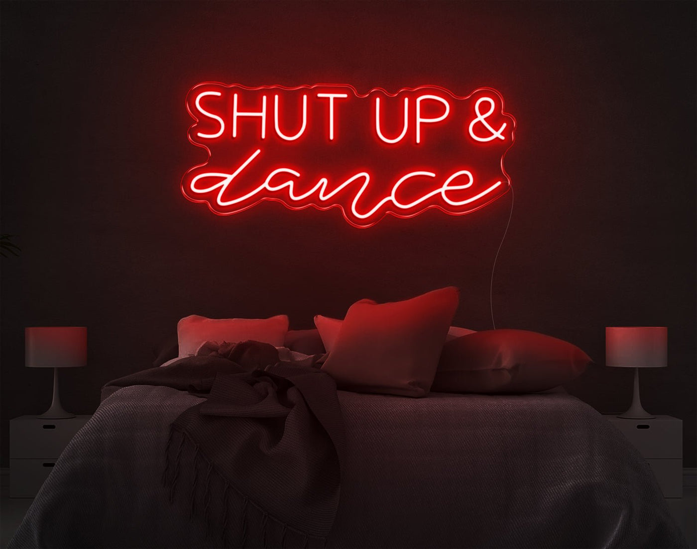 Shut Up And Dance LED Neon Sign - 10inch x 26inchRed